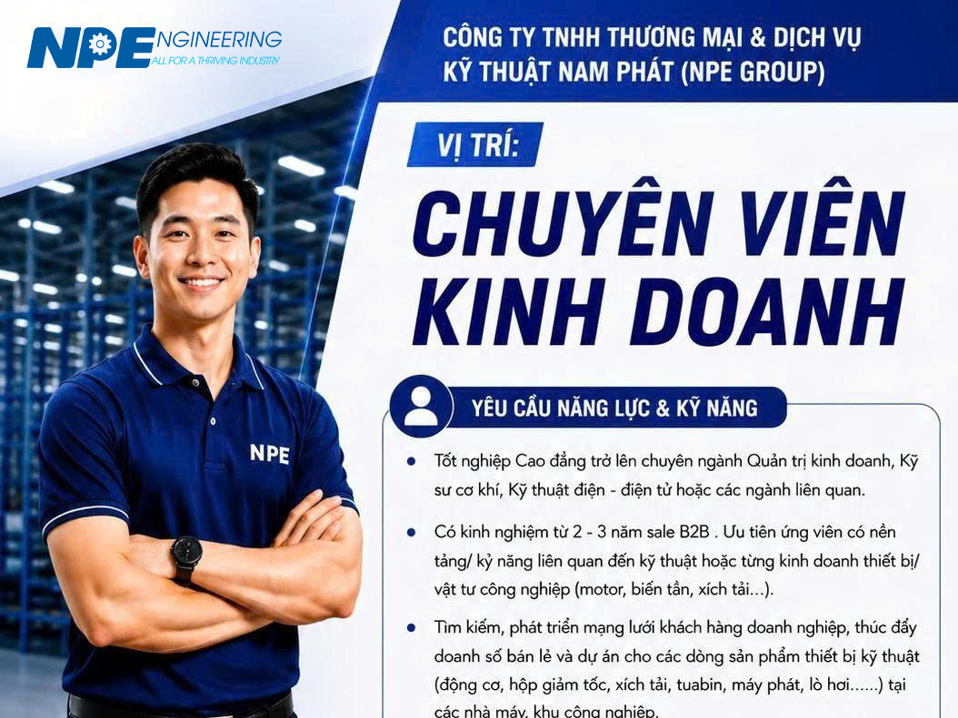 NPE GROUP TUYỂN DỤNG CHUYÊN VIÊN KINH DOANH